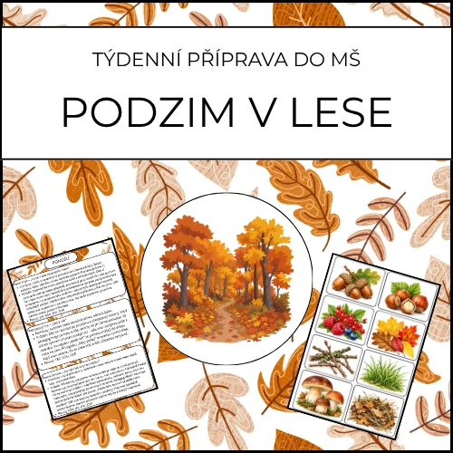 Podzim v lese - týdenní příprava do MŠ