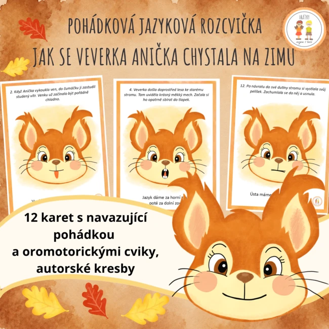 Jak se veverka Anička připravovala na zimu  - Pohádková jazyková rozcvička