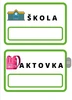 Soubor aktivit  ŠKOLA
