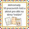 50x indiánské pracovní listy a aktivity
