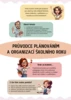 Průvodce - učitelky MŠ (plánování, organizace)