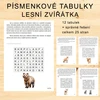 PÍSMENKOVÉ TABULKY - LESNÍ ZVÍŘÁTKA