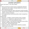 Zimní sporty: týdenní příprava do MŠ
