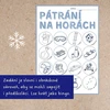 ZIMNÍ PÁTRÁNÍ - hledací hra do města i do přírody