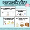 DOKONČI VĚTU - POROZUMĚNÍ MLUVENÉ ŘEČI